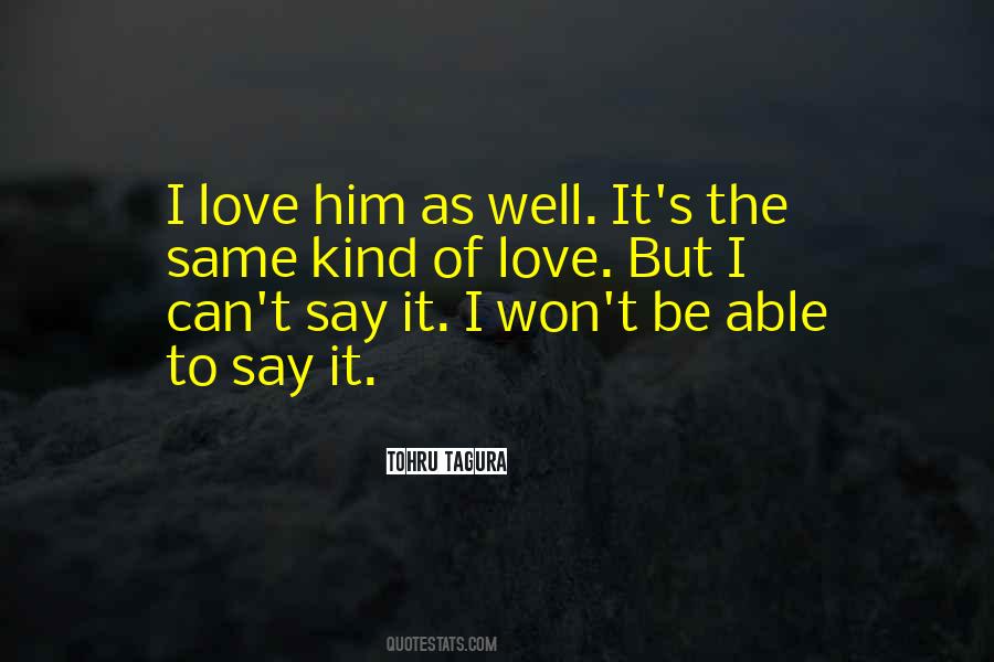 I Can't Say Quotes #1213487