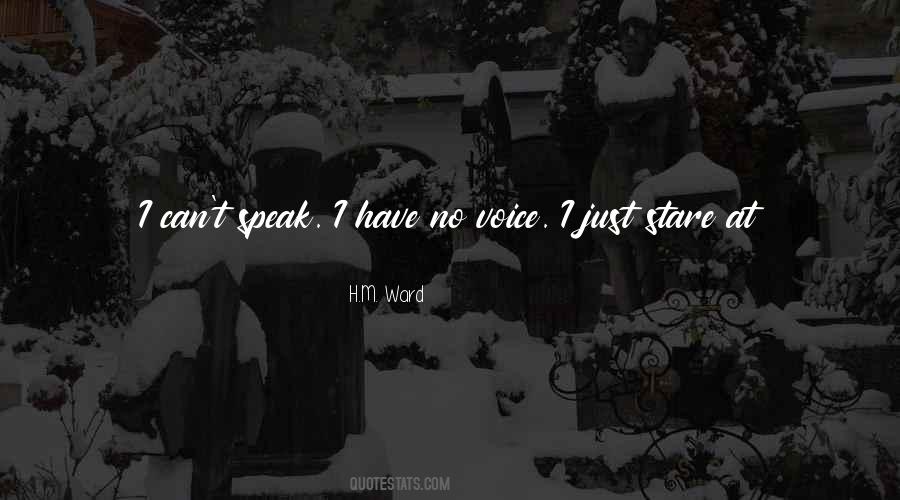 I Can't Speak Quotes #1698212