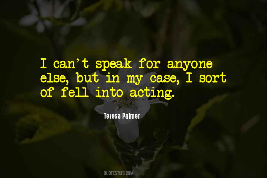 I Can't Speak Quotes #698501