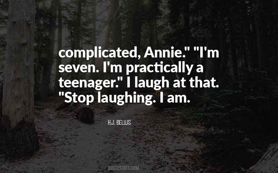 I Can't Stop Laughing Quotes #195406