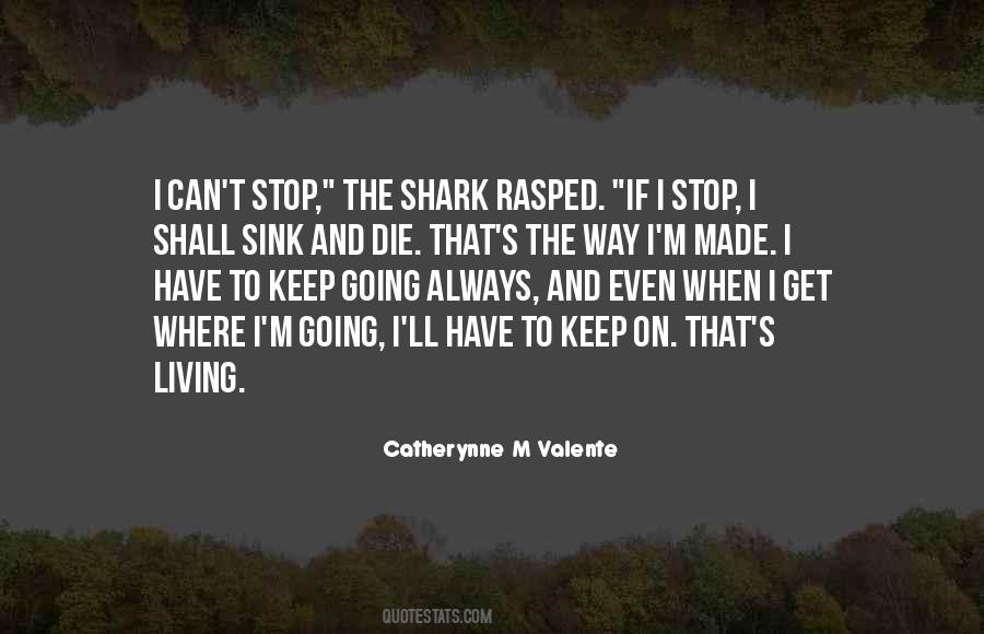 I Can't Stop Quotes #59807