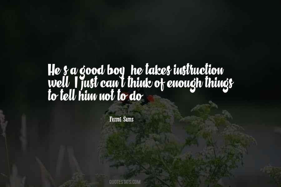I Can't Tell Him Quotes #473490