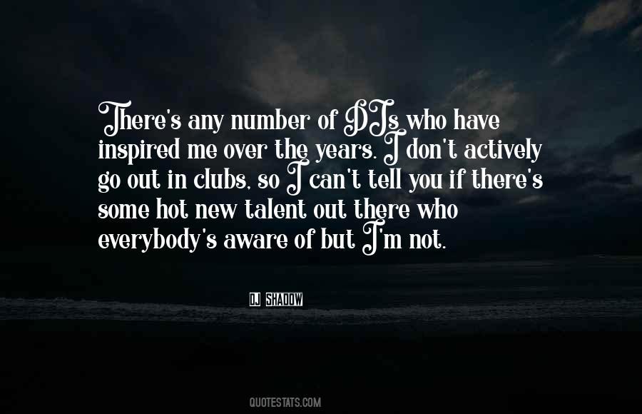 I Can't Tell You Quotes #1037738