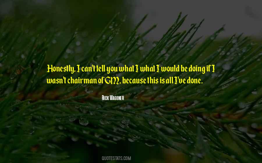 I Can't Tell You Quotes #1467777