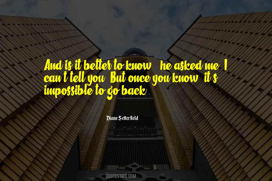 I Can't Tell You Quotes #1592963
