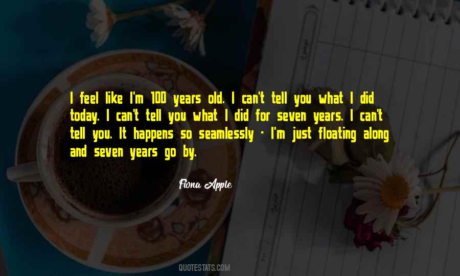 I Can't Tell You Quotes #1779829