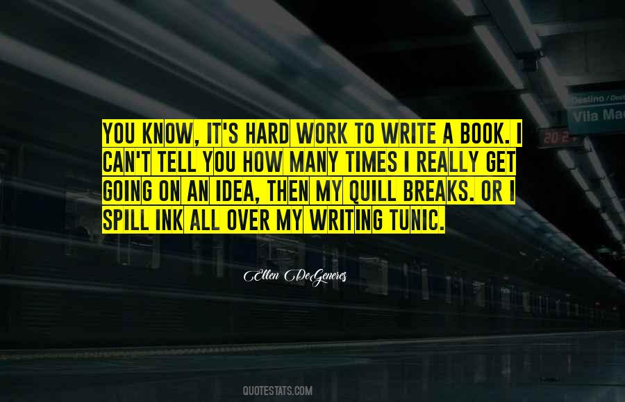 I Can't Tell You Quotes #940797