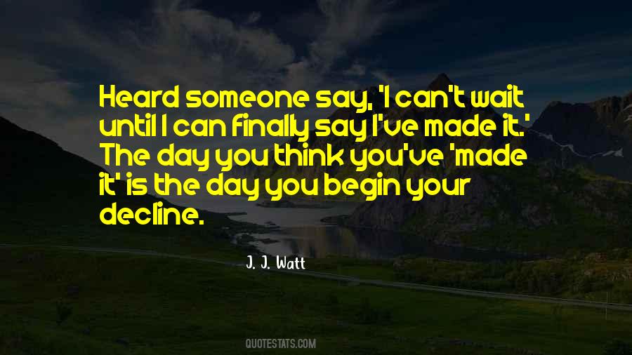 I Can't Wait Until Quotes #1549107