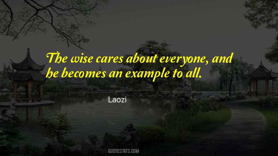 I Care About Everyone But No One Cares About Me Quotes #852452