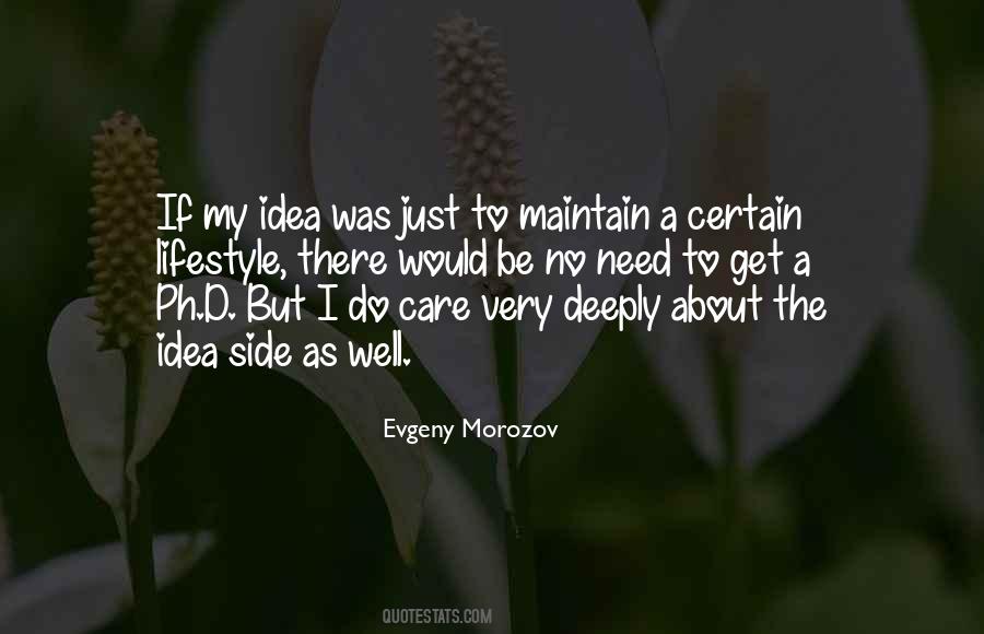 I Care Deeply About You Quotes #467680