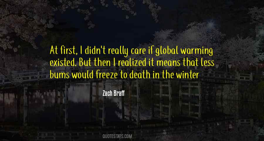 I Care Less Quotes #728364