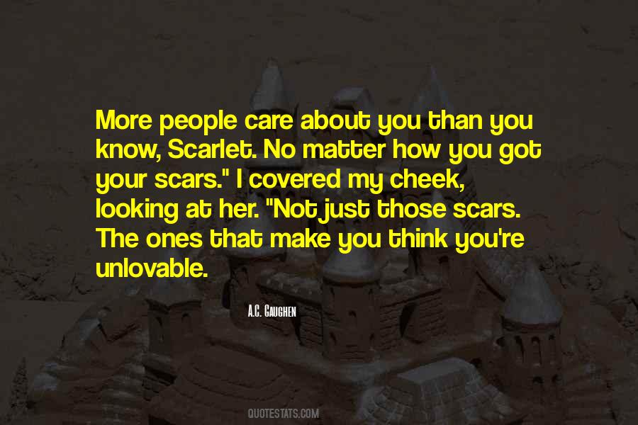 I Care More Than You Know Quotes #1177220