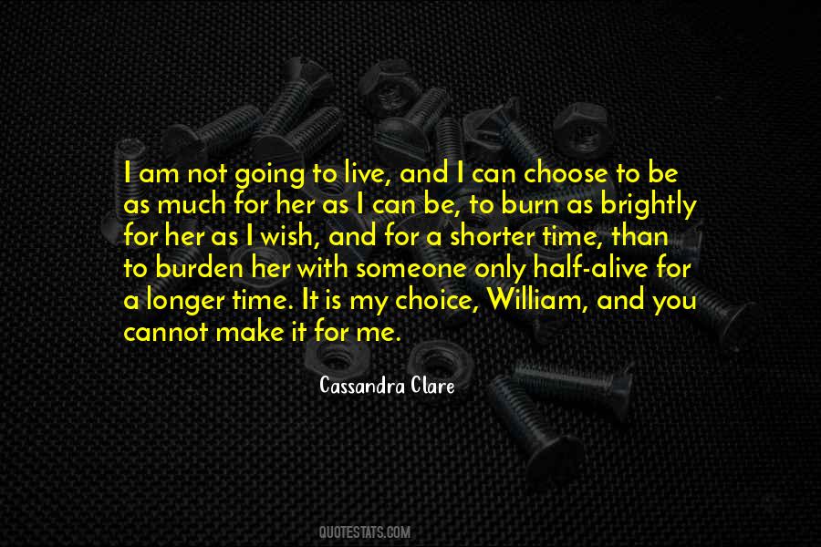 I Choose Her Quotes #1011364