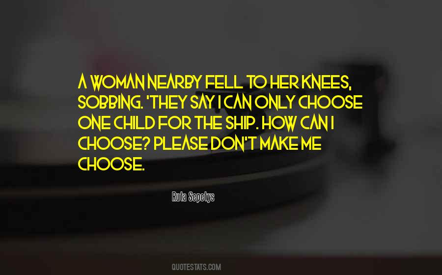I Choose Her Quotes #1125764