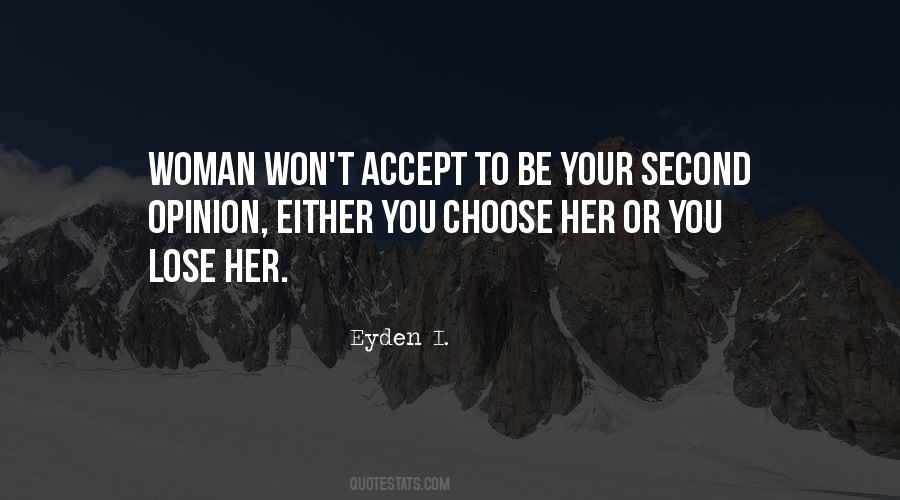 I Choose Her Quotes #259987