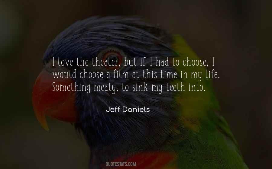 I Choose Life Quotes #183420
