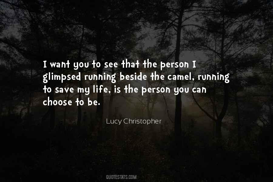 I Choose Life Quotes #257228