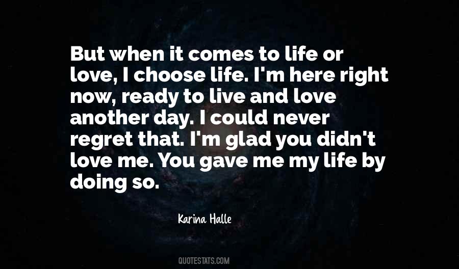 I Choose Life Quotes #320060