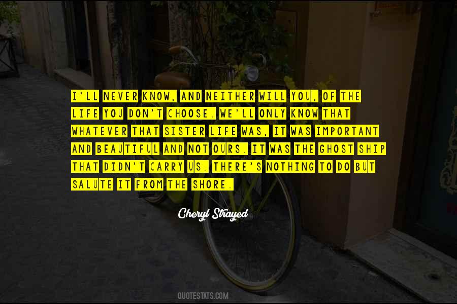 I Choose Life Quotes #377291