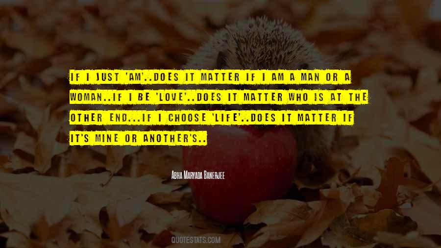 I Choose Life Quotes #561103