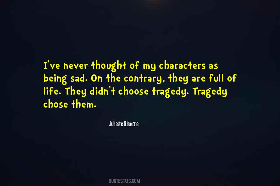 I Choose Life Quotes #70365