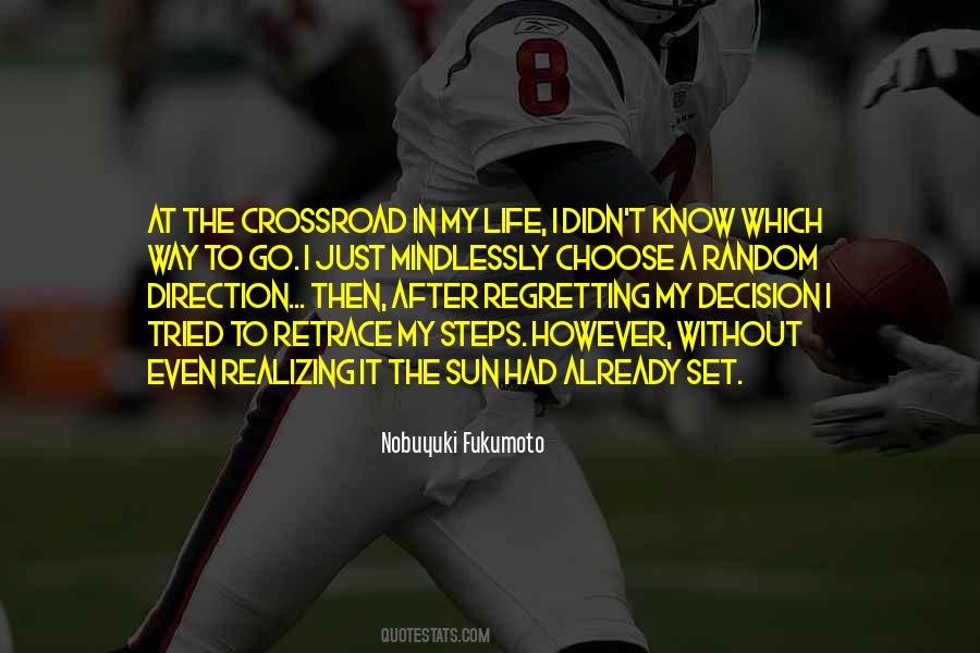 I Choose Life Quotes #88389