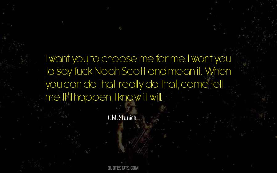 I Choose Me Quotes #61579