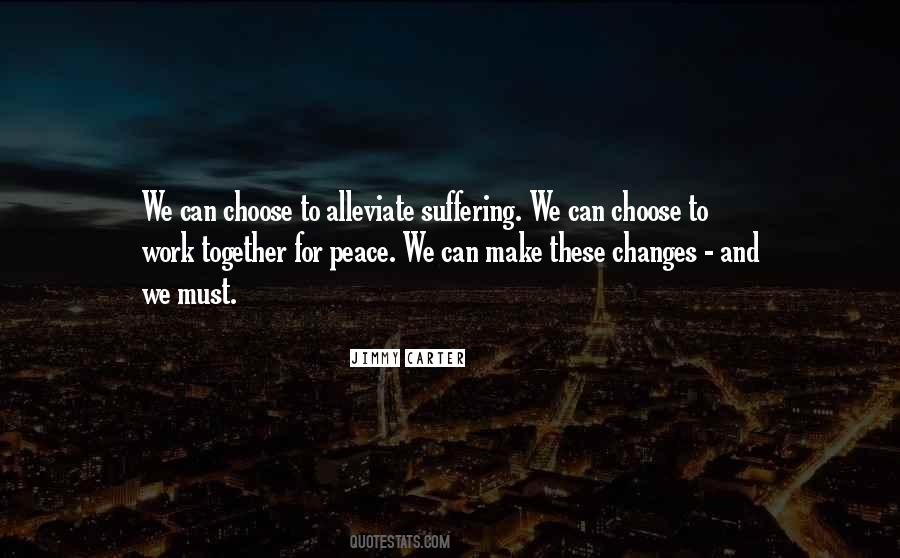 I Choose Peace Quotes #1523387