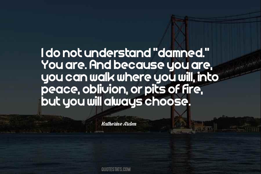 I Choose Peace Quotes #1808901