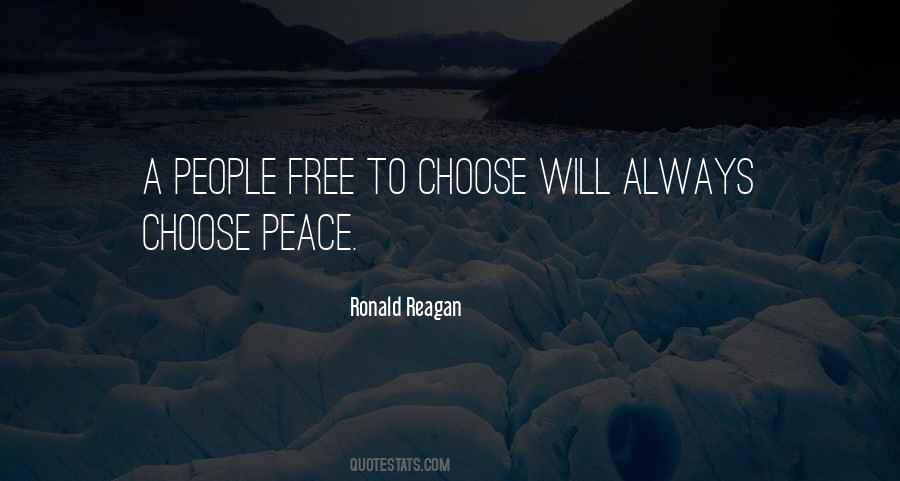 I Choose Peace Quotes #281277