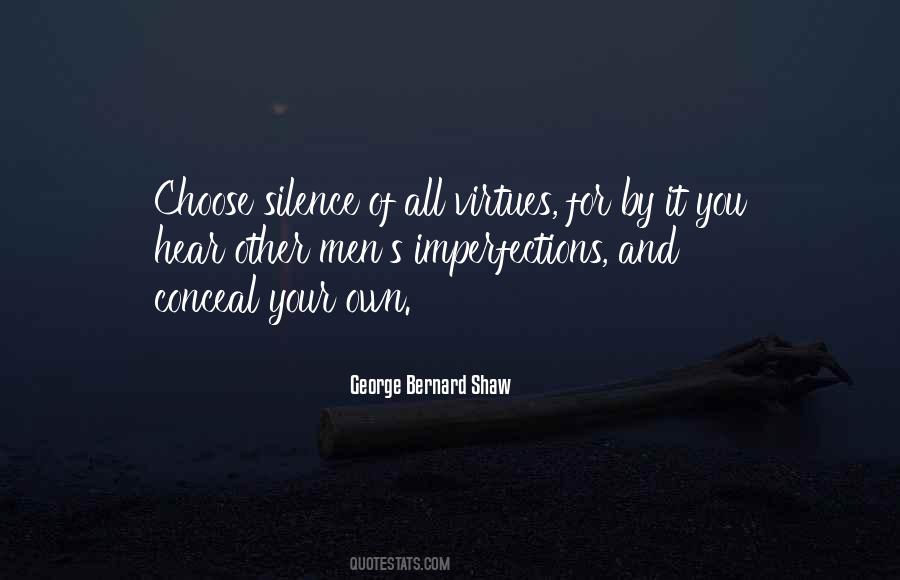 I Choose Silence Quotes #1449609