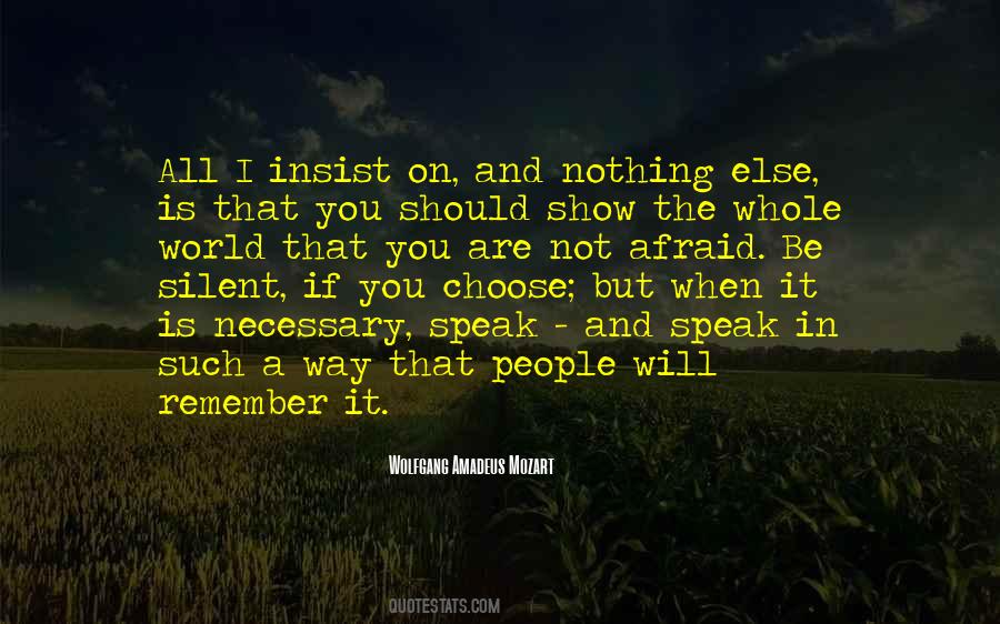 I Choose Silence Quotes #1458114