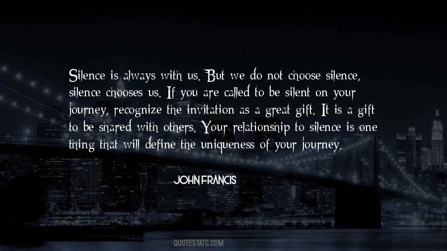 I Choose Silence Quotes #1499579