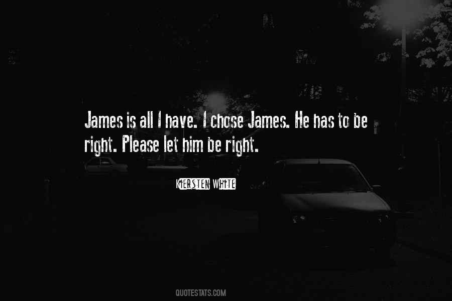 I Chose Him Quotes #133927