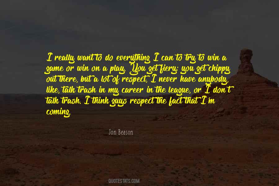 I Coming To Get You Quotes #1849196