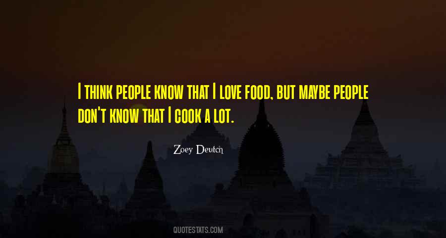 I Cook Quotes #1266740
