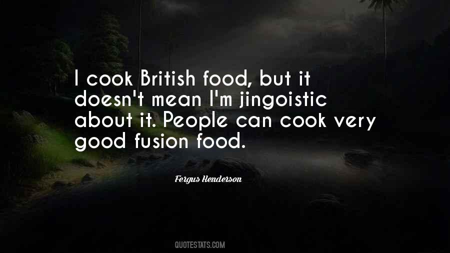 I Cook Quotes #1360565