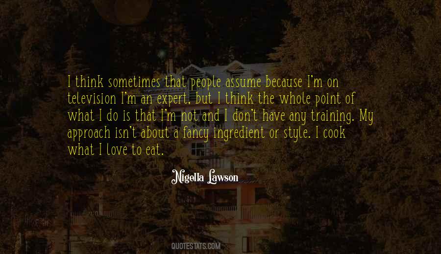 I Cook Quotes #140586