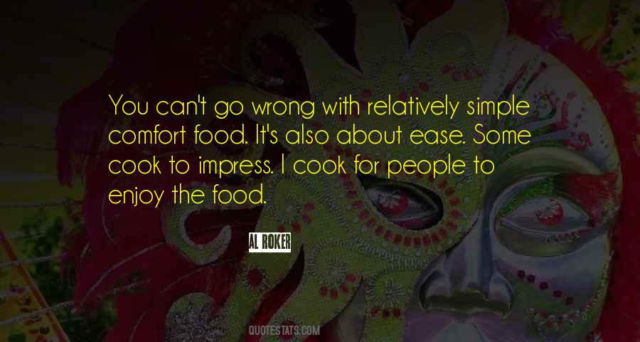 I Cook Quotes #1875620