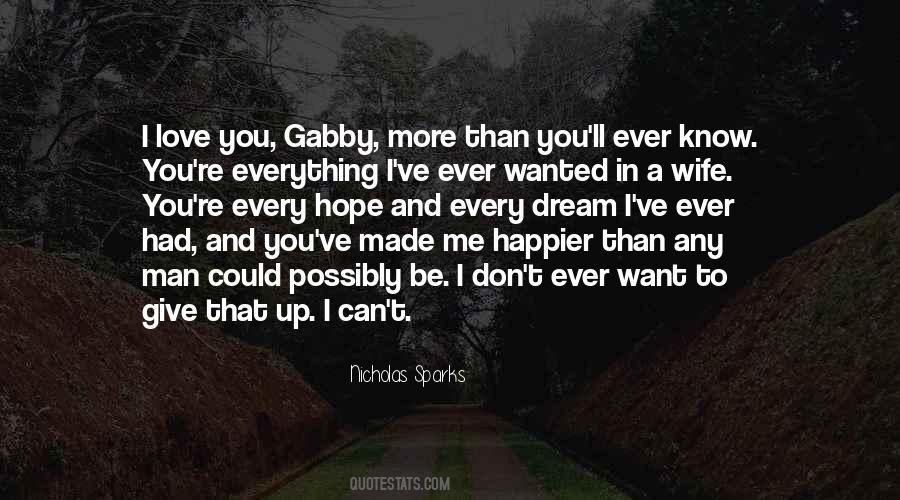 I Could Give You Everything Quotes #1061869
