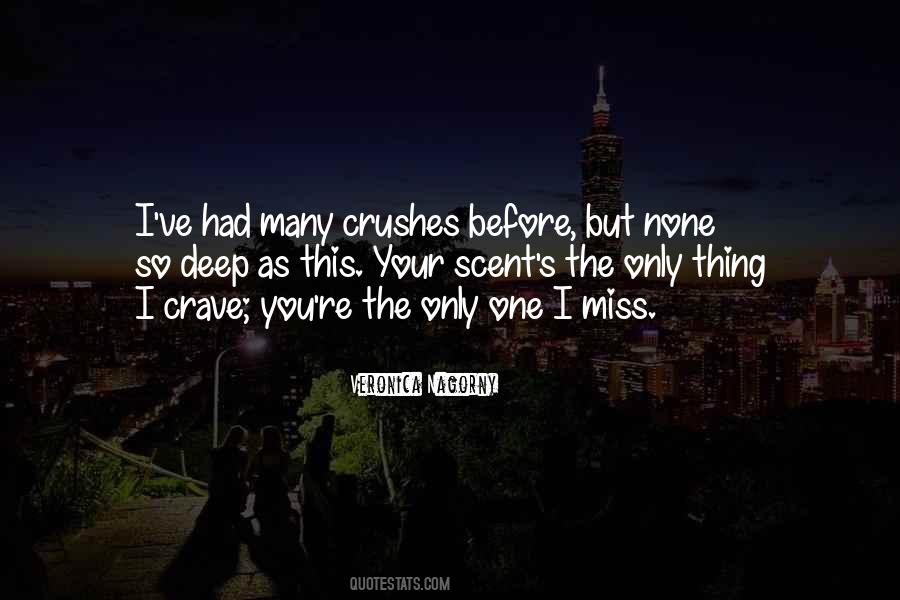 I Crave Your Love Quotes #472332