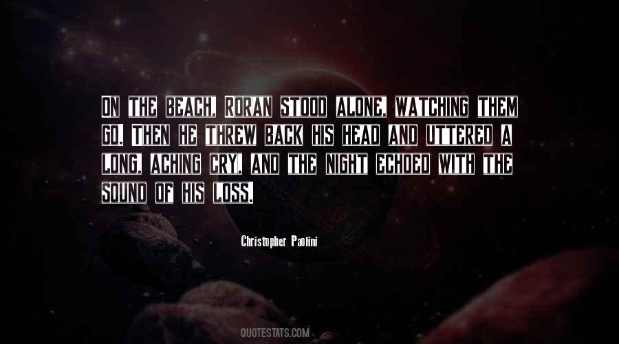 I Cry Alone Quotes #49808