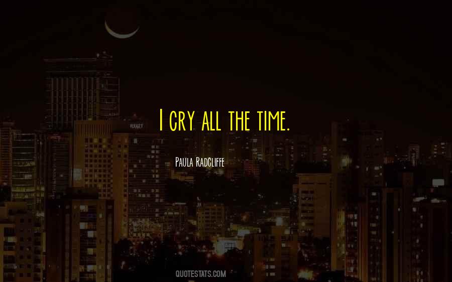 I Cry Quotes #1274609