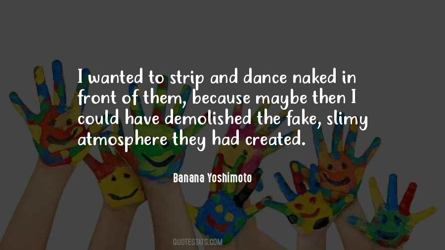 I Dance Because Quotes #473355
