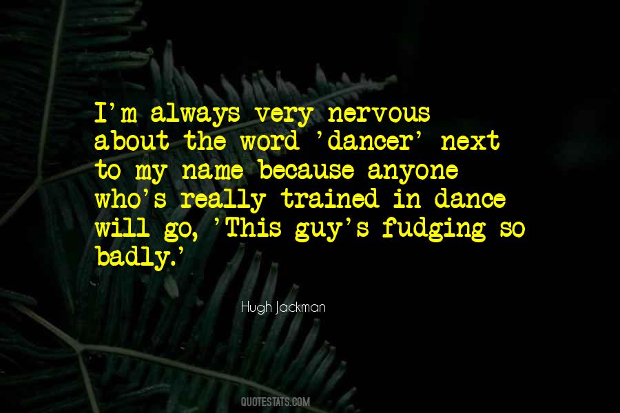 I Dance Because Quotes #682010