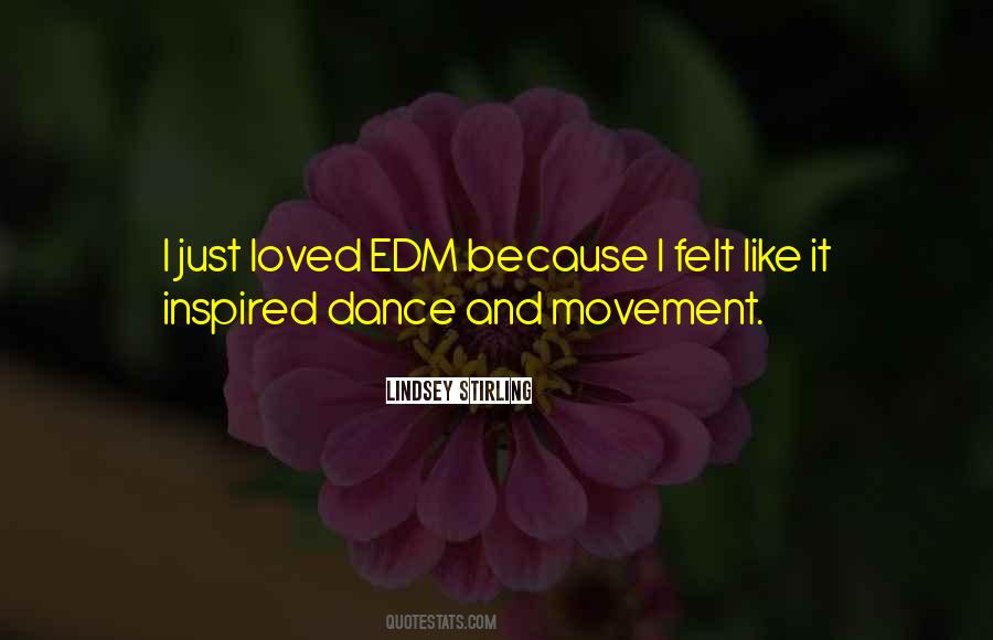 I Dance Because Quotes #703750