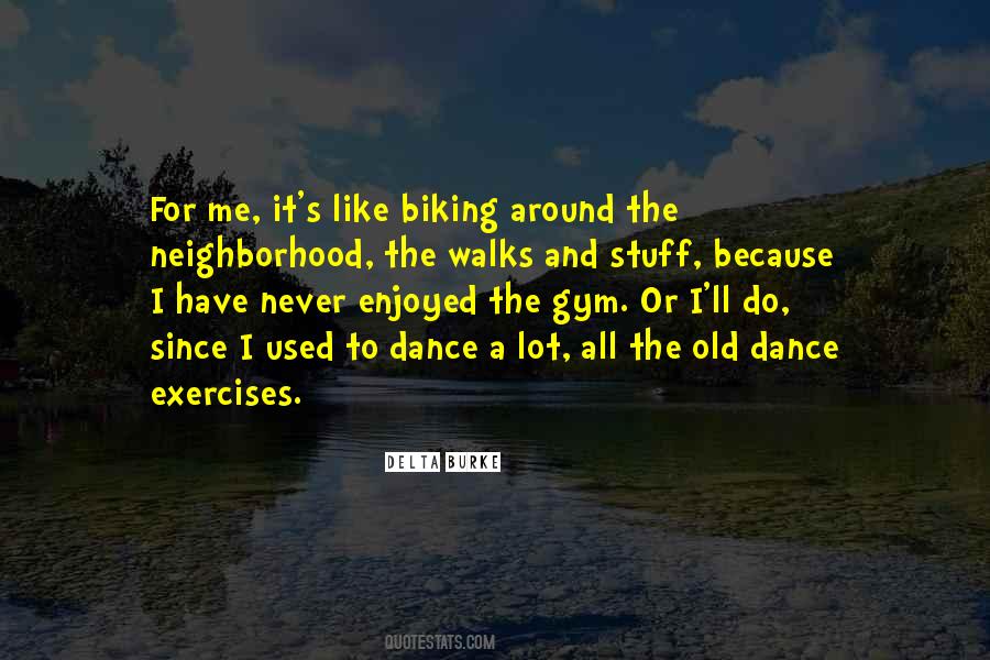 I Dance Because Quotes #906324