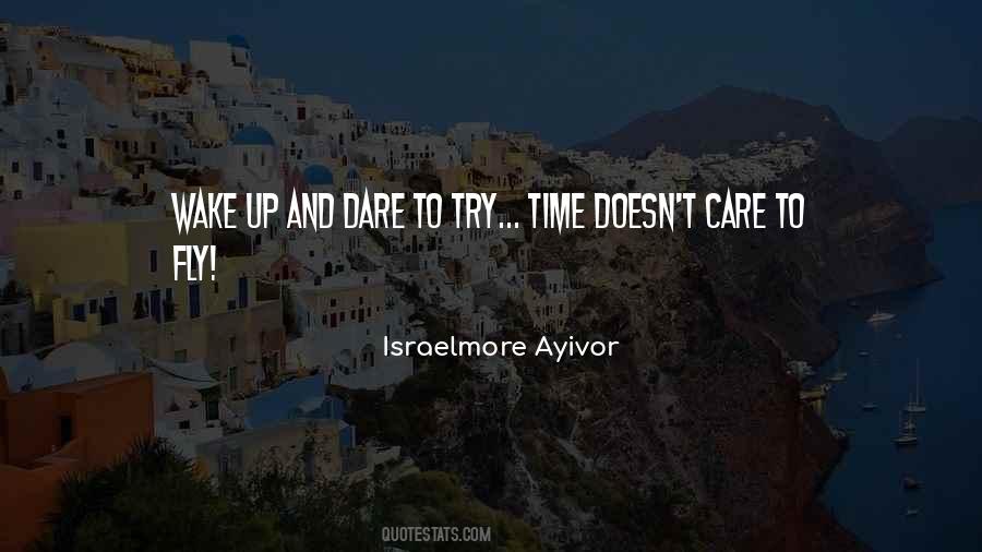 I Dare You To Try Quotes #1851353