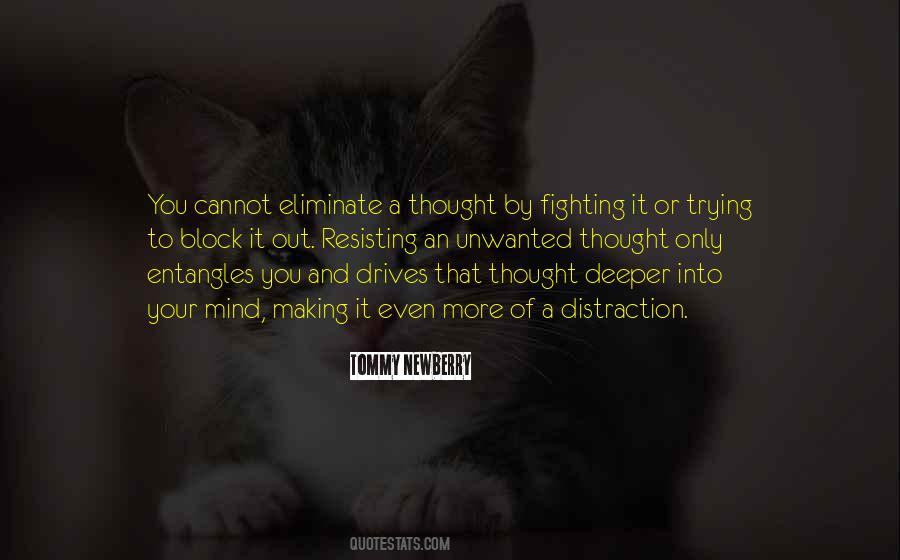 Quotes About Fighting Your Mind #1695323