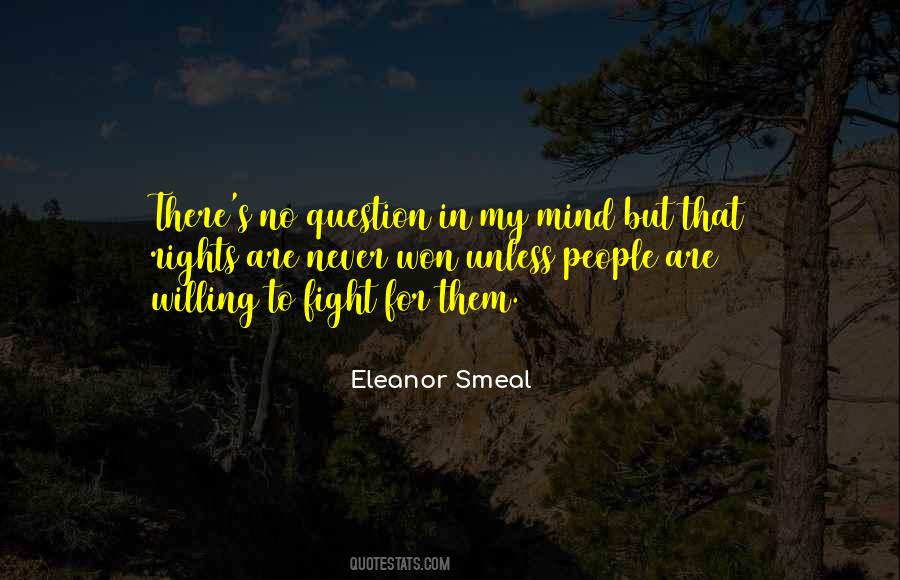 Quotes About Fighting Your Mind #495817